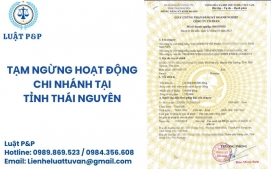 Tạm ngừng hoạt động chi nhánh tại tỉnh Thái Nguyên