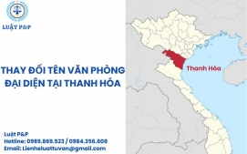 Thay đổi tên văn phòng đại diện tại Thanh Hóa