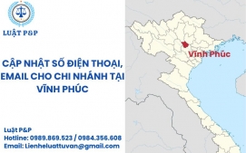 Cập nhật số điện thoại, email cho chi nhánh tại Vĩnh Phúc