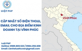 Cập nhật số điện thoại, email cho địa điểm kinh doanh tại Vĩnh Phúc