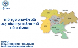 Thủ tục chuyển đổi loại hình tại thành phố Hồ Chí Minh