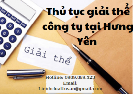 Thủ tục giải thể công ty tại Hưng Yên