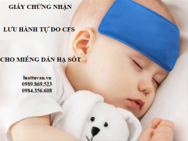 Giấy chứng nhận lưu hành tự do CFS cho miếng dán hạ sốt