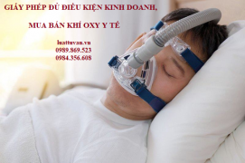 Giấy phép đủ điều kiện kinh doanh, mua bán khí oxy y tế