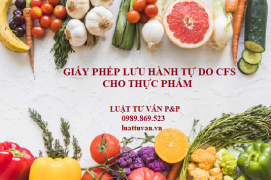 Giấy chứng nhận CFS cho thực phẩm xuất khẩu