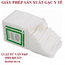 Giấy phép sản xuất gạc y tế