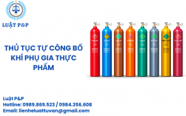 Thủ tục tự công bố khí phụ gia thực phẩm