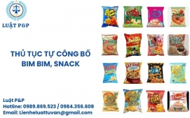 Thủ tục tự công bố bim bim, snack