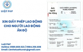 Xin cấp giấy phép lao động cho người Ấn Độ