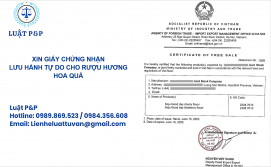 Xin giấy chứng nhận lưu hành tự do cho rượu hương hoa quả