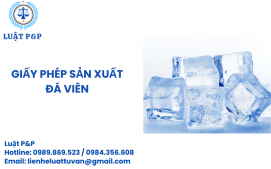 Giấy phép sản xuất Đá viên