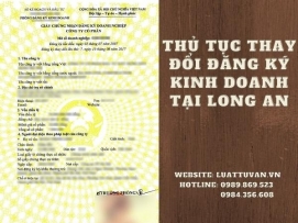 Thủ tục thay đổi đăng ký kinh doanh tại Long An