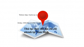 Thay đổi địa chỉ chi nhánh công ty tại Nam Định