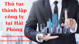 Thủ tục thành lập công ty tại Hải Phòng