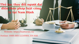 Thay đổi người đại diện pháp luật công ty tại Nam Định