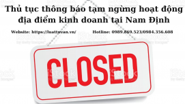 Thủ tục tạm ngừng hoạt động địa điểm kinh doanh tại Nam Định