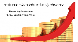 Thủ tục tăng vốn điều lệ công ty tại Ninh Bình