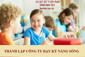 Thành lập công ty dạy kỹ năng sống