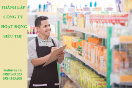 Thành lập công ty hoạt động siêu thị