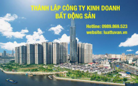 Thành lập công ty kinh doanh bất động sản