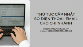 Thủ tục cập nhật số điện thoại, email cho chi nhánh tại Ninh Bình