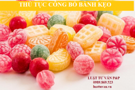 Thủ tục công bố bánh kẹo