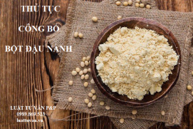 Thủ tục công bố bột đậu nành