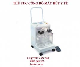 Thủ tục công bố máy hút y tế