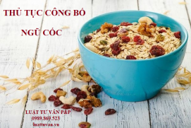 Thủ tục công bố ngũ cốc