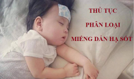 Thủ tục phân loại miếng dán hạ sốt