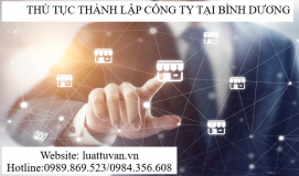 Thủ tục thành lập công ty tại Bình Dương