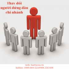Thủ tục thay đổi người đứng đầu chi nhánh tại Bắc Ninh
