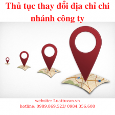 Thủ tục thay đổi địa chỉ trụ sở chi nhánh tại Bắc Ninh