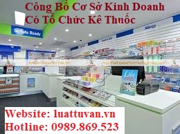 Thủ tục công bố cơ sở kinh doanh có tổ chức kệ thuốc