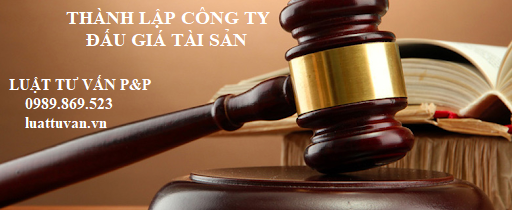 Thành lập công ty đấu giá tài sản